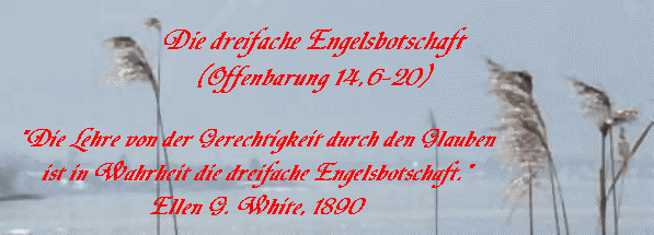 Dreifache Engelsbotschaft