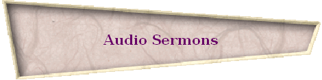 Audio Sermons