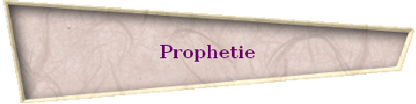 Prophetie