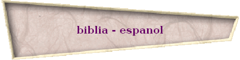 biblia - espanol